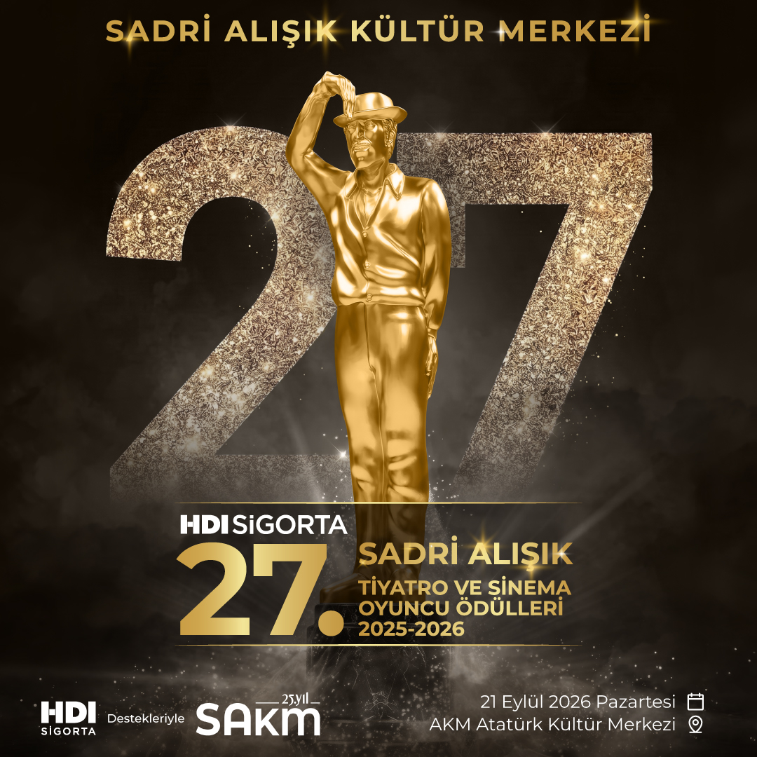 27. HDI Sigorta Sadri Alışık Tiyatro ve Sinema Oyuncu Ödülleri Adayları Açıklandı